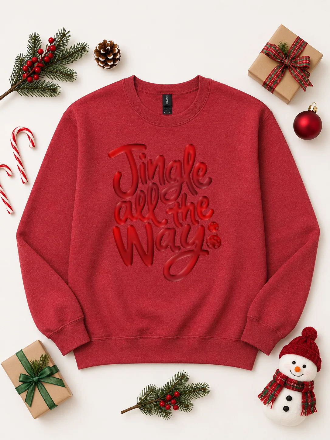 Pre-Order Jingle All The Way Sweatshirt 3 weeks shipping